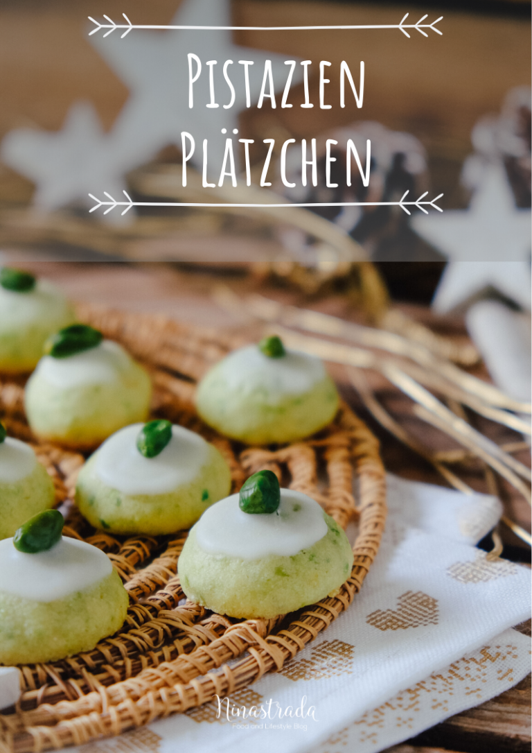 Plätzchenrezept für Pistazien-Plätzchen mit Zitrone – Food Blog ninastrada